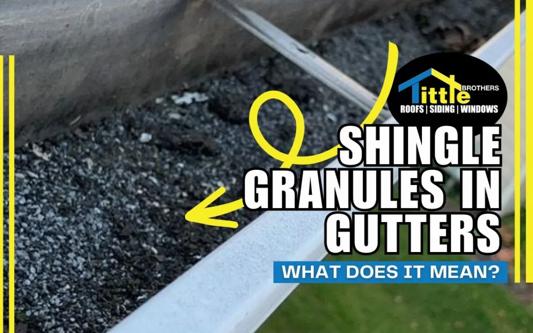 Shingle Granules In Gutters: What Does It Mean?